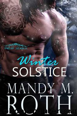 Winter Solstice: An Immortal Highlander Novella (Druid Series) by Mandy M. Roth