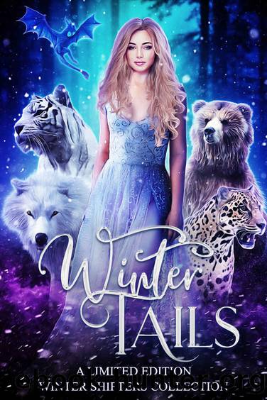 Winter Tails: A Limited Edition Winter Shifters Collection by unknow