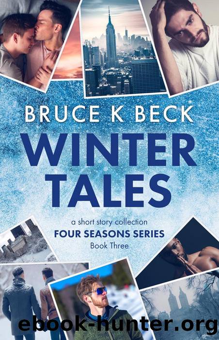 Winter Tales by Bruce K Beck