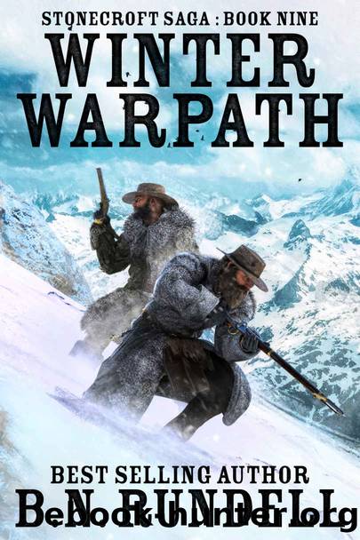 Winter Warpath (Stonecroft Saga Book 9) by B.N. Rundell