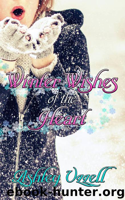 Winter Wishes of the Heart by Ashley Uzzell