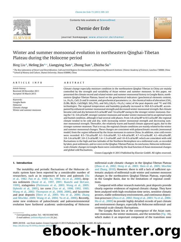 Winter and summer monsoonal evolution in northeastern Qinghai-Tibetan Plateau during the Holocene period by Bing Liu & Heling Jin & Liangying Sun & Zhong Sun & Zhizhu Su