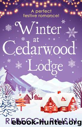 Winter at Cedarwood Lodge by Rebecca Raisin
