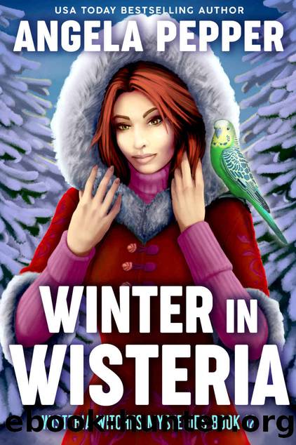 Winter in Wisteria (Wisteria Witches Mysteries Book 12) by Angela Pepper