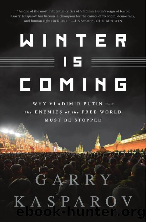 Winter is Coming (2015) by Gary Kasparov