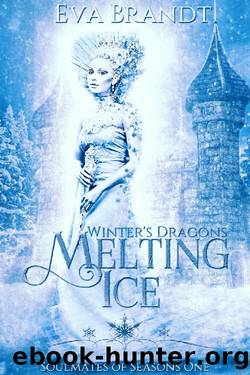 Winter's Dragons. Melting Ice_A Reverse Harem Fantasy Romance by Eva Brandt