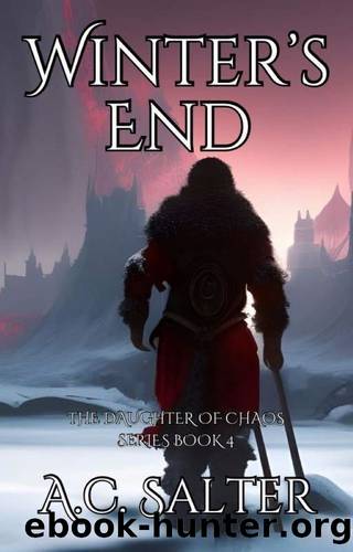 Winter's End by A. C. Salter