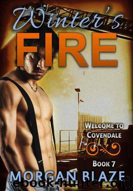 Winter's Fire (Welcome to Covendale #7) by Morgan Blaze