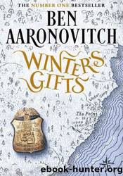 Winter's Gifts by Ben Aaronovitch