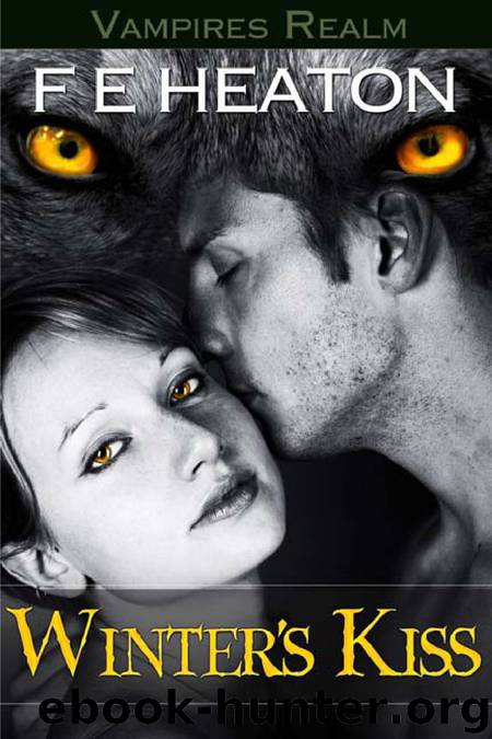 Winter's Kiss by F. E. Heaton