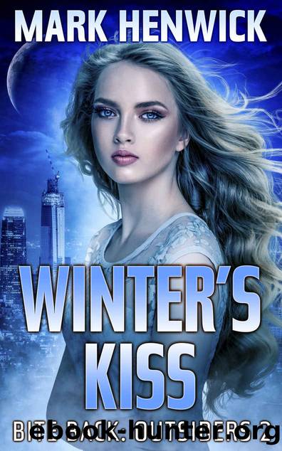 Winter's Kiss: An Athanate Novella (Bite Back: Outsiders Book 2) by Mark Henwick
