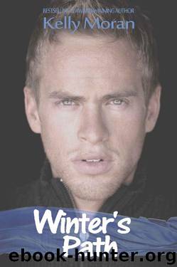 Winter's Path: (A Seasmoke Friends Novel) by Kelly Moran