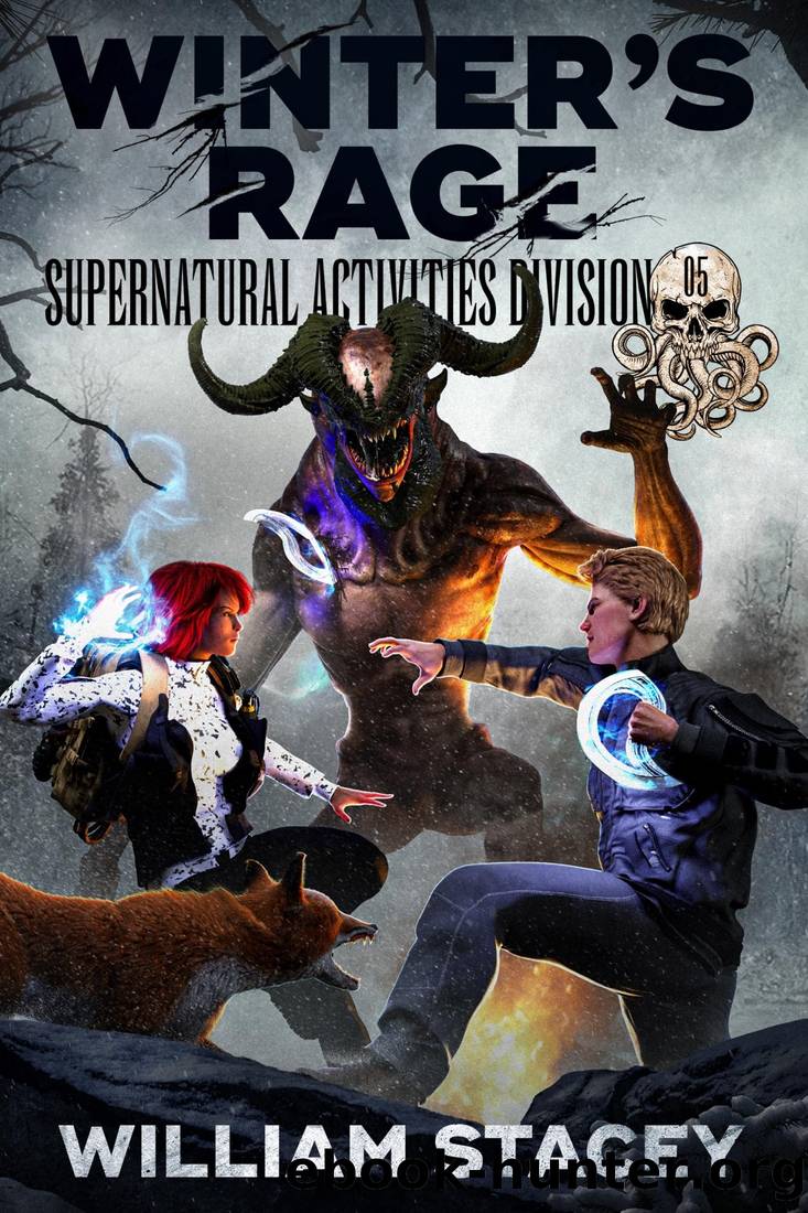 Winterâs Rage (The Supernatural Activities Division Book 5) by William Stacey