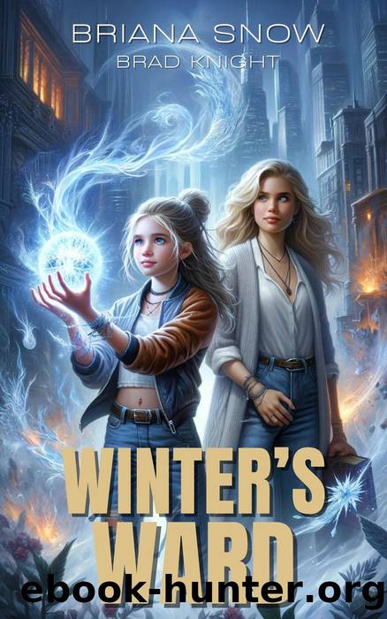 Winterâs Ward (Frostbound Legacy, #3) by Briana Snow & Brad Knight