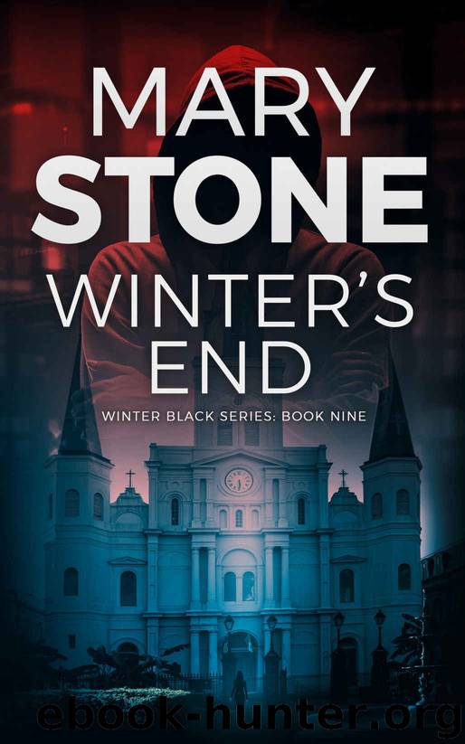 Winter’s End: Winter Black Series: Book Nine by Stone Mary