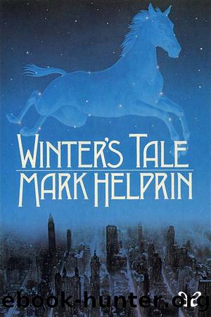 Winter’s Tale by Mark Helprin