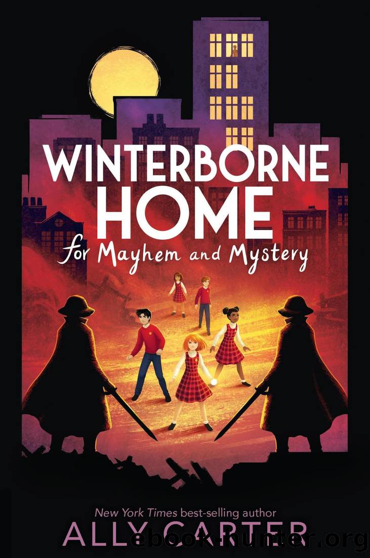 Winterborne Home for Mayhem and Mystery by Ally Carter