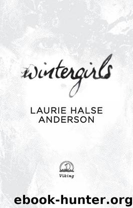 Wintergirls - Laurie Halse Anderson by Laurie Halse Anderson