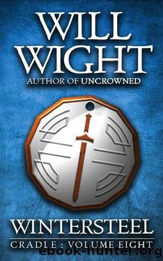 Wintersteel (Cradle Book 8) by Will Wight