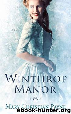 Winthrop Manor by Mary Christian Payne