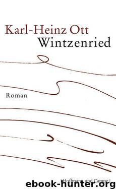Wintzenried: Roman (German Edition) by Ott Karl-Heinz