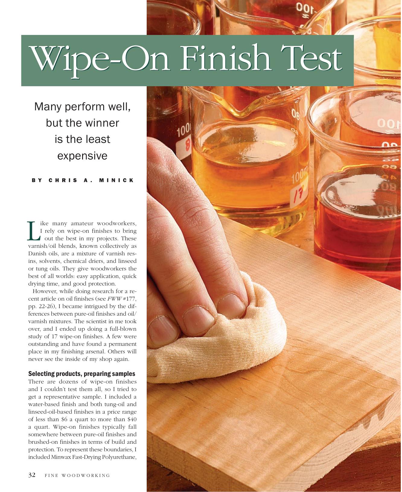 Wipe-On Finish Test by Chris A. Minick
