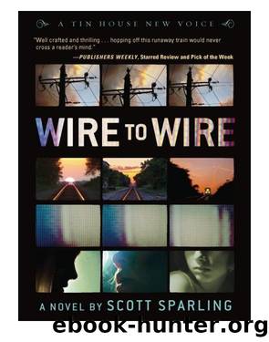 Wire to Wire by Scott Sparling