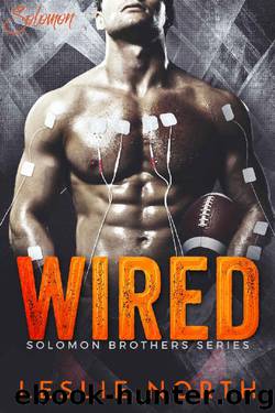 Wired (The Solomon Brothers Series Book 1) by Leslie North
