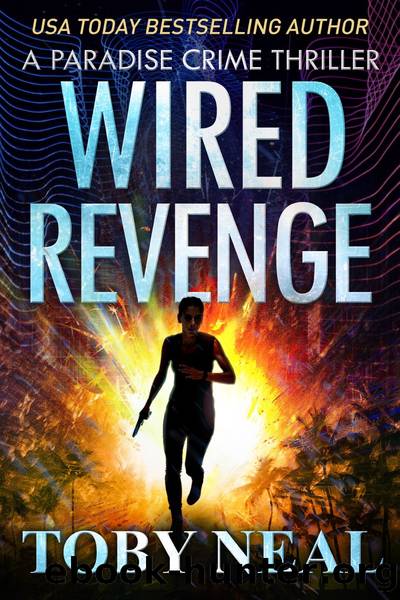 Wired Revenge by Toby Neal