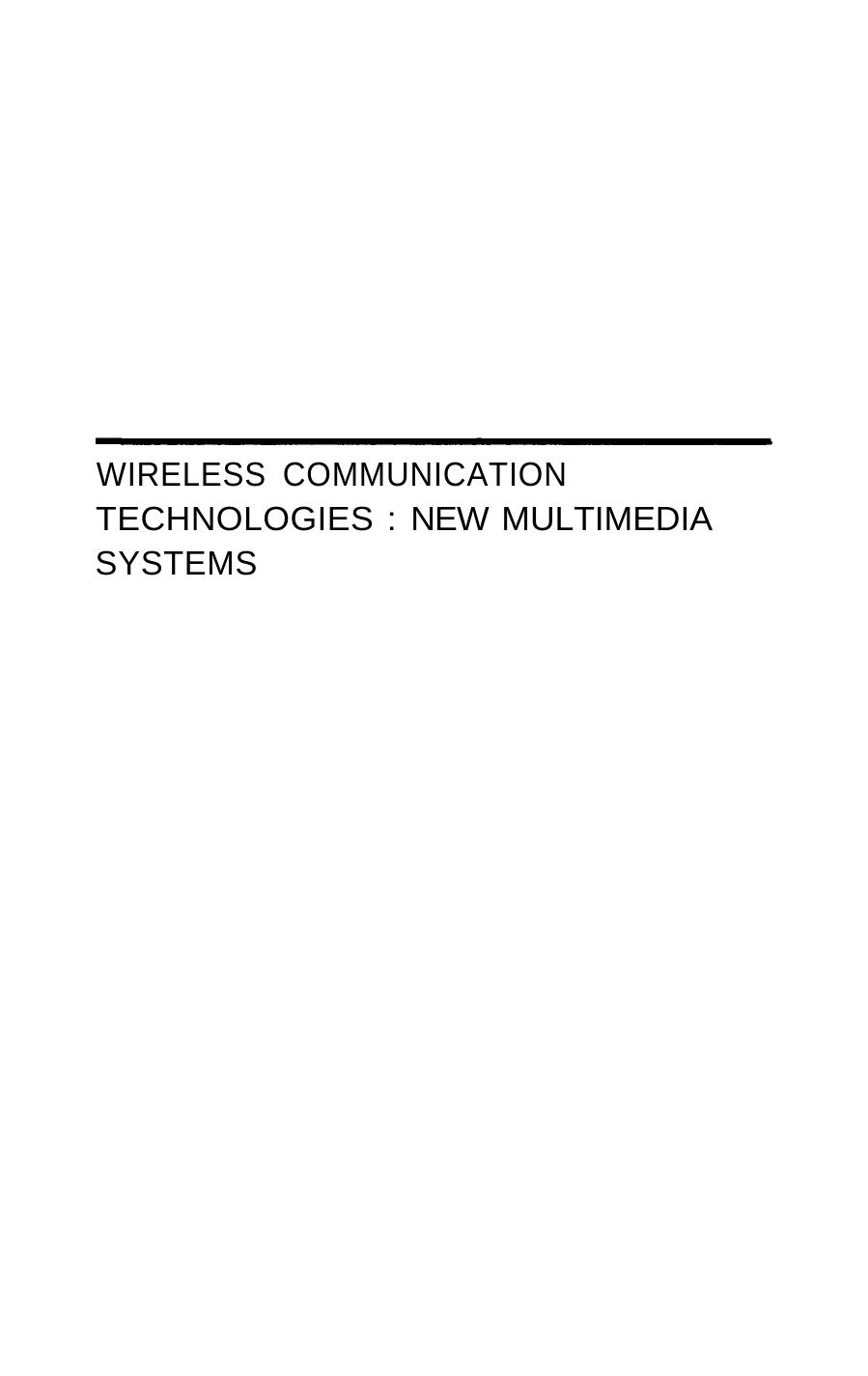 Wireless Communication Technologies by Unknown