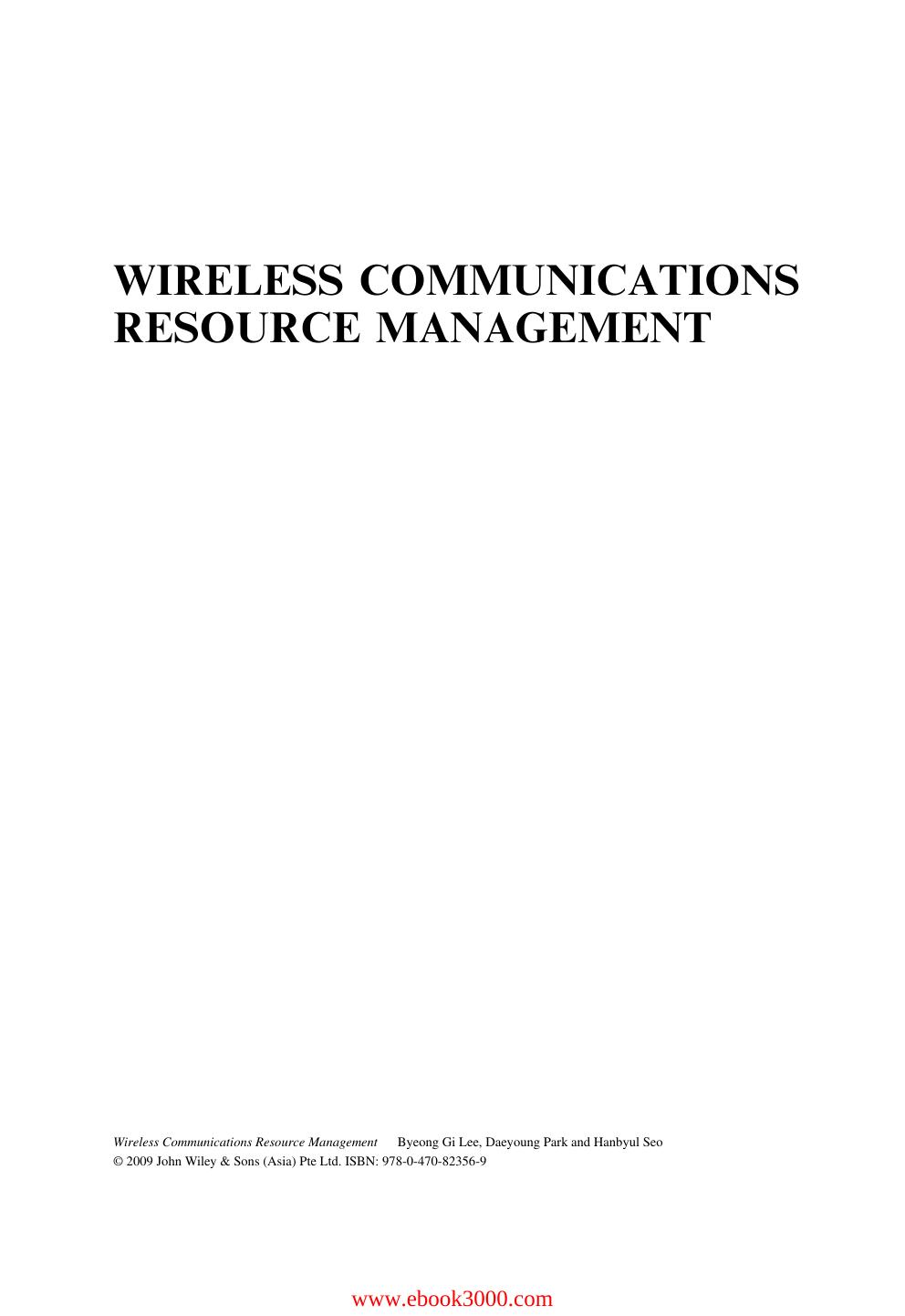 Wireless Communications Resource Management by Unknow