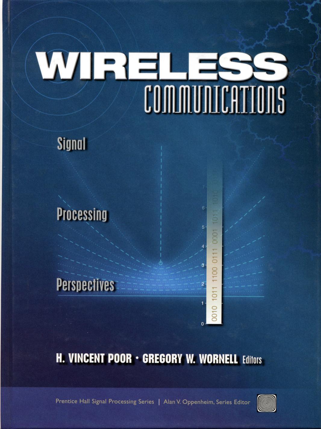 Wireless Communications by Signal Processing Perspectives