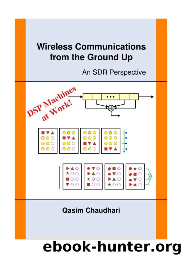Wireless Communications from the Ground Up: An SDR Perspective by Qasim Chaudhari
