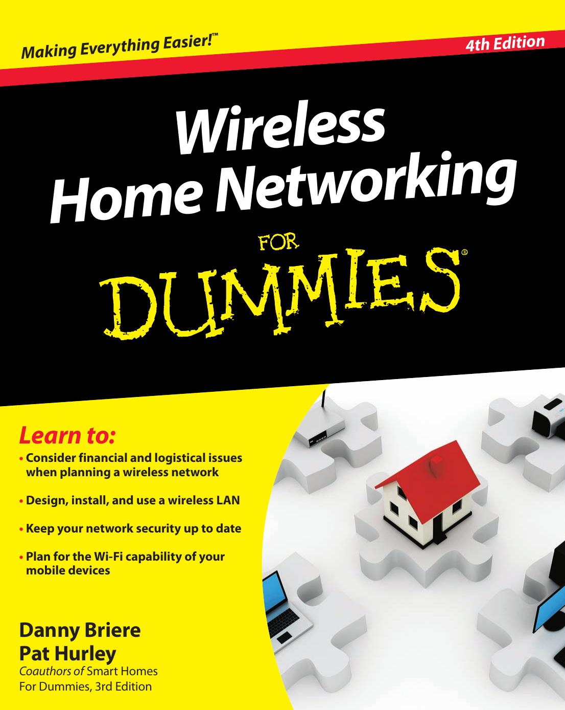 Wireless Home Networking for Dummies by Briere Daniel D. Hurley Patrick J