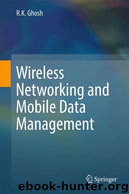 Wireless Networking and Mobile Data Management by R. K. Ghosh