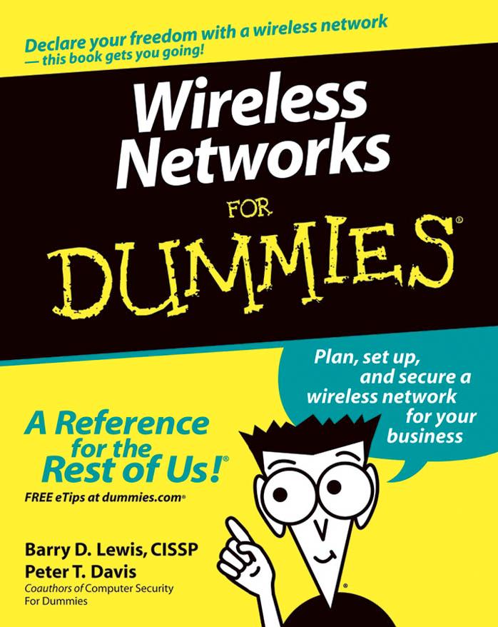 Wireless Networks for Dummies--For Dummies by Lewis Barry D.; Davis Peter T