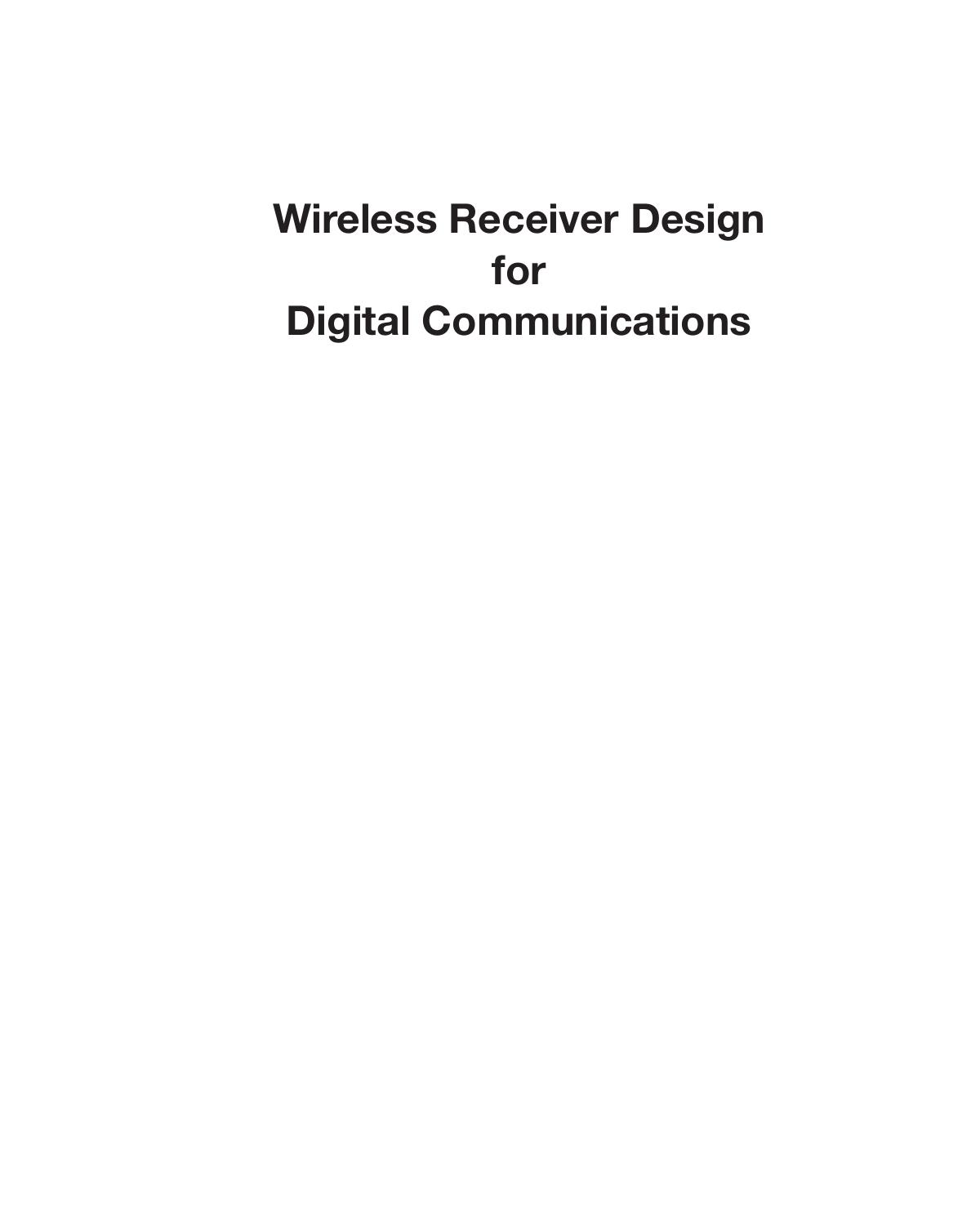 Wireless Receiver Design For Digital Communications by Kevin McClaning