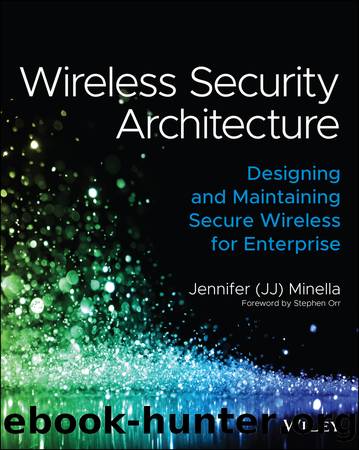 Wireless Security Architecture by Jennifer Minella