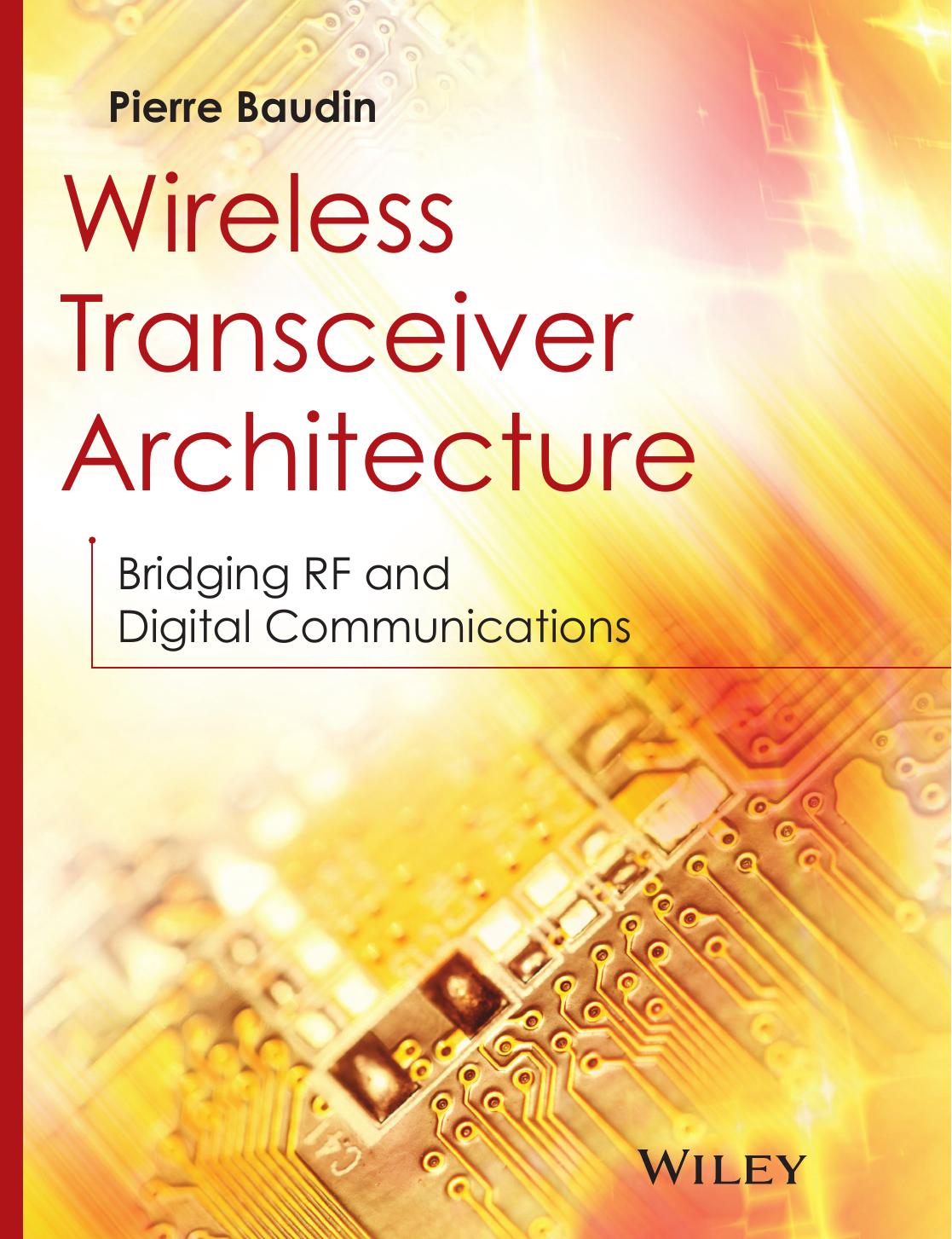 Wireless Transceiver Architecture by Pierre Baudin