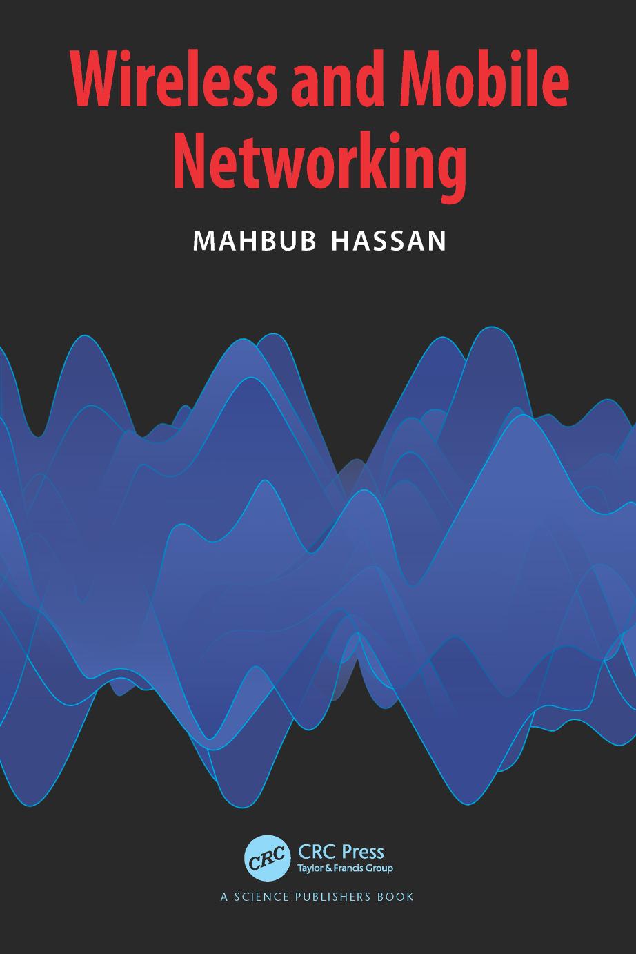 Wireless and Mobile Networking by Mahbub Hassan