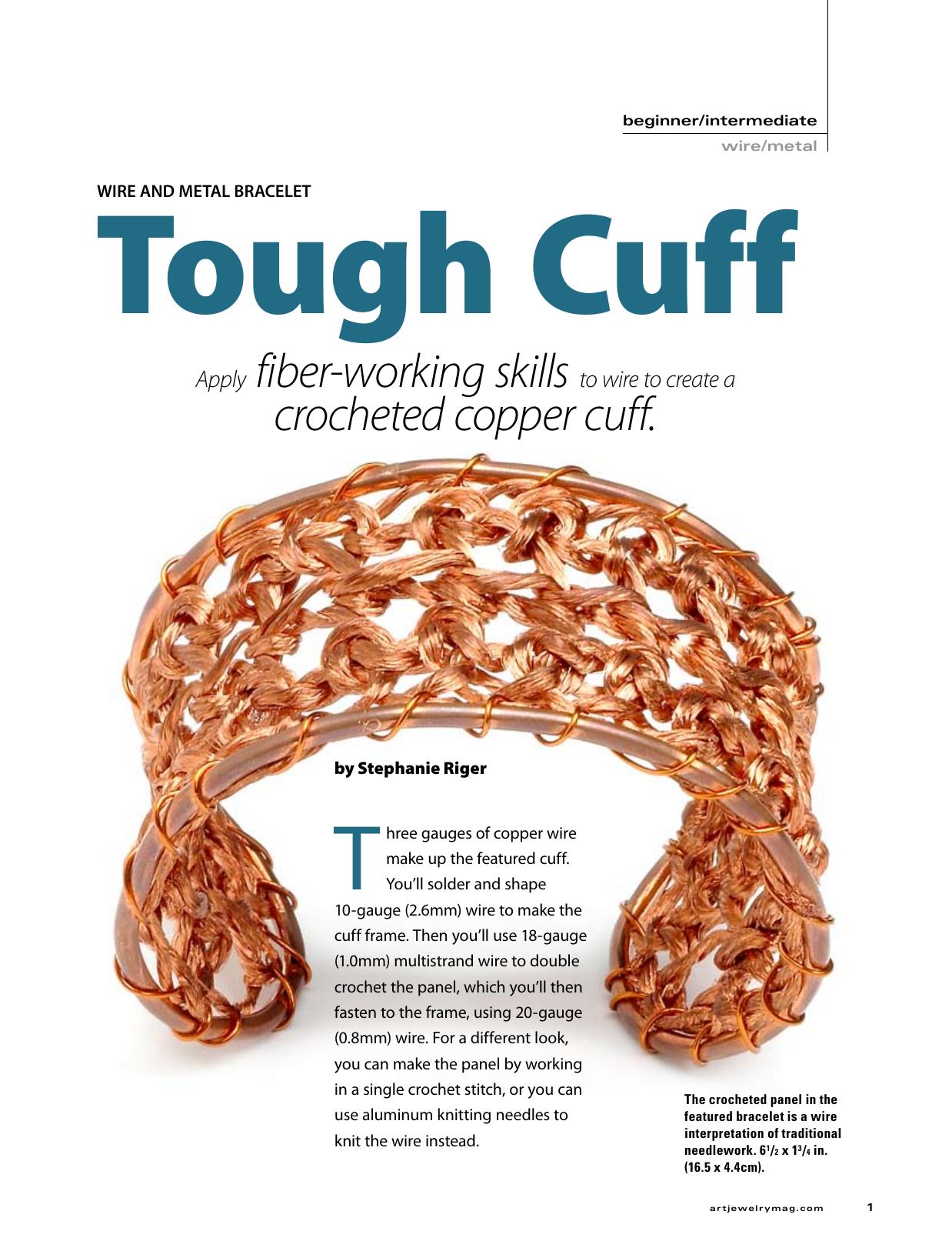 Wirework and Crochet by Tough Cuff