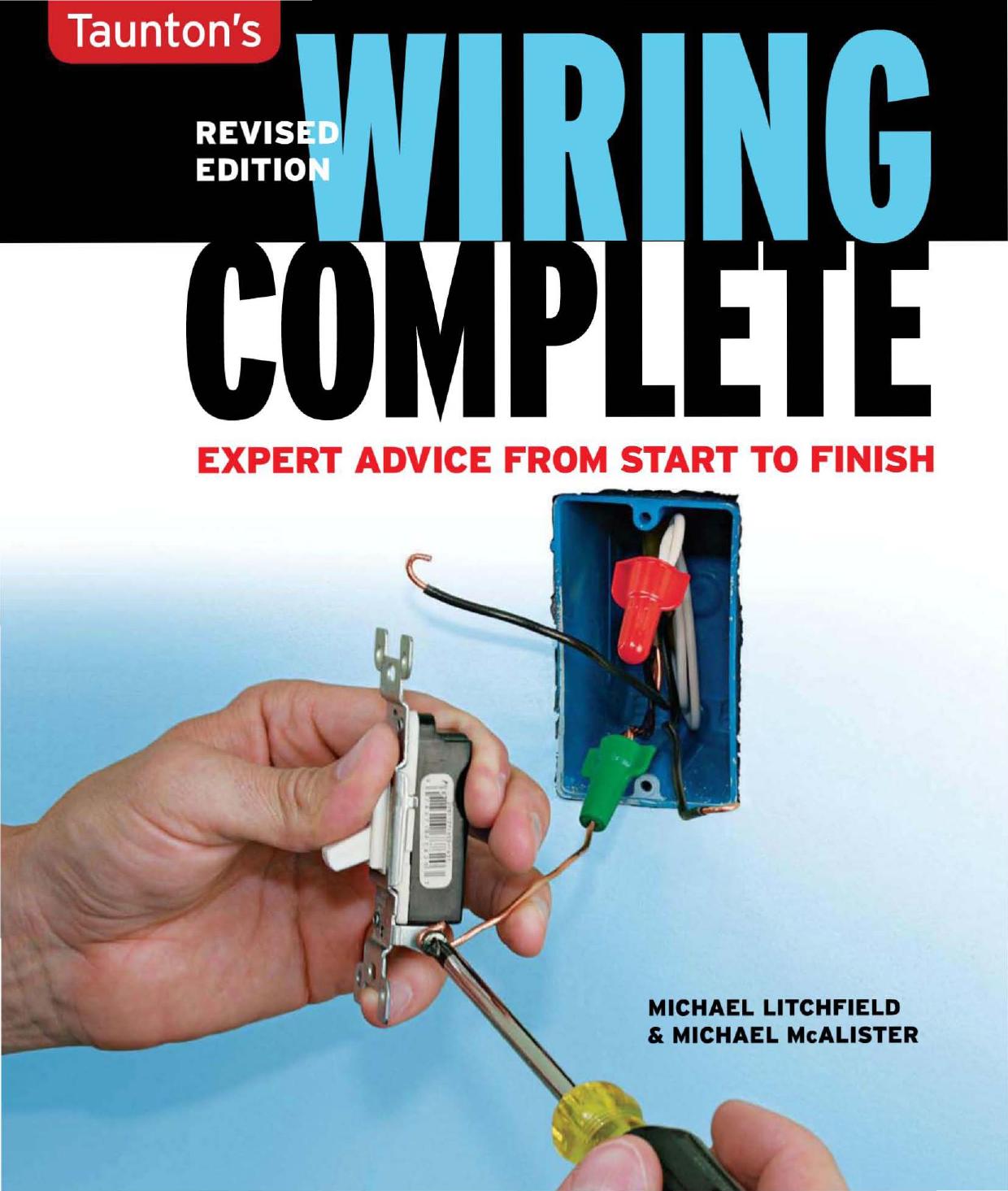 Wiring Complete - Expert Advise From Start To Finish - Michael Litchfield by Mantesh