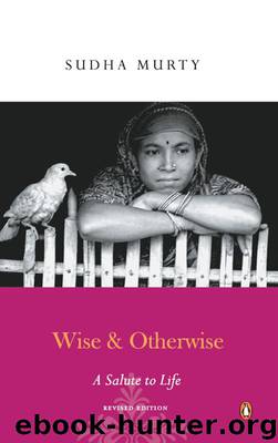 Wise & Otherwise by Sudha Murthy
