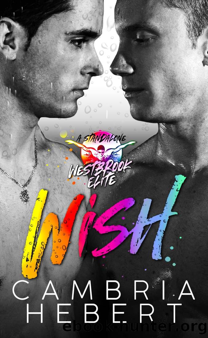 Wish (Westbrook Elite #3) by Cambria Hebert