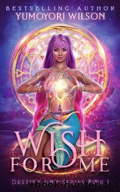 Wish For Me by Yumoyori Wilson