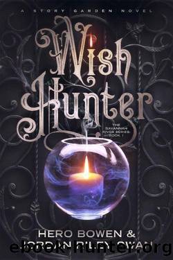Wish Hunter (The Savannah River Series Book 1) by Hero Bowen & Jordan Riley Swan