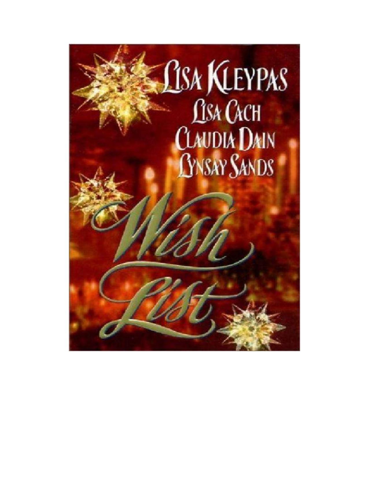 Wish List by Lisa Kleypas & Claudia Dain & Lynsay Sands & Lisa Cach