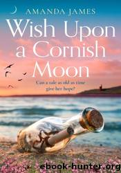 Wish Upon a Cornish Moon by Amanda James
