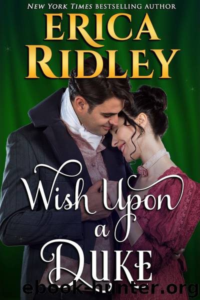 Wish Upon a Duke by Erica Ridley