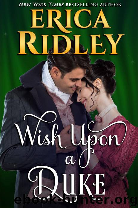Wish Upon a Duke: 12 Dukes of Christmas #3 by Erica Ridley